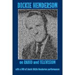 Dickie Henderson - A Life in Broadcasting